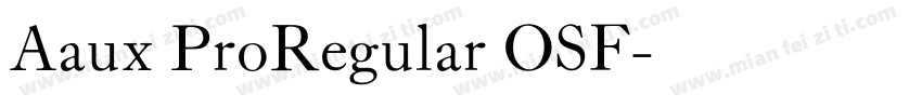 Aaux ProRegular OSF字体转换